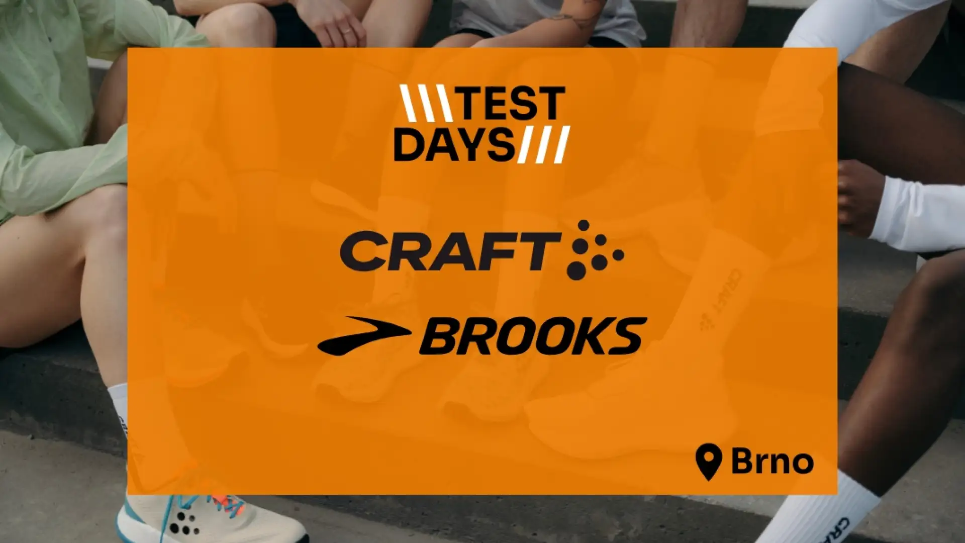 Test Days Brno | Brooks a Craft